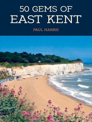 cover image of 50 Gems of East Kent